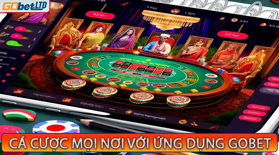 Cá cược mọi nơi với ứng dụng gobet