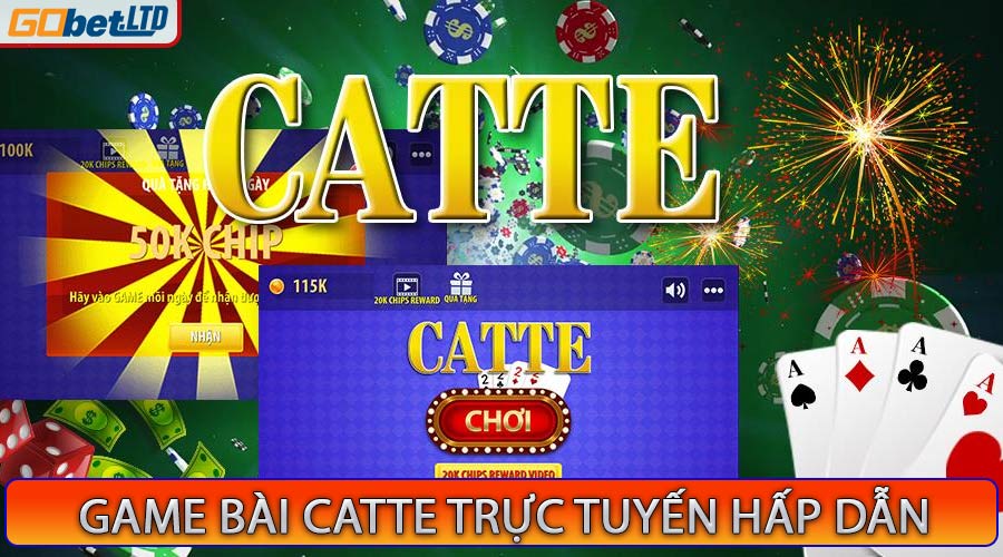 Bài Catte hấp dẫn